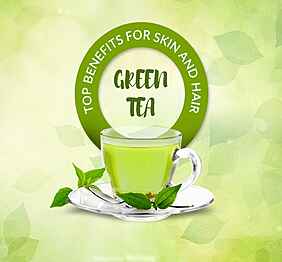 فوائد الشاي الأخضر للبشرة والشعر